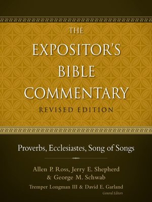 Proverbs, Ecclesiastes, Song Of Songs By Allen P. Ross · OverDrive ...